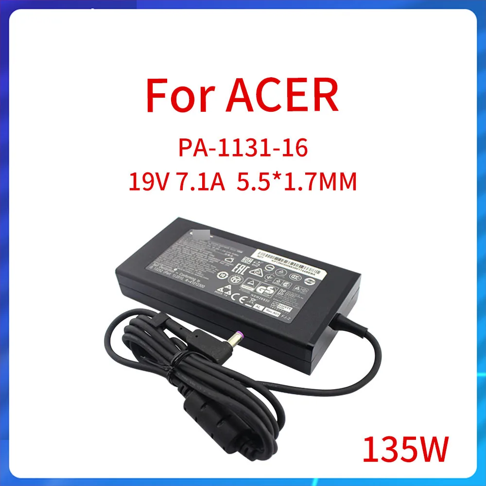 

New Original For ACER NITRO 5 AN515-52 N17C1 Laptop Power Supply Charger 5.5x1.7mm 135W 19V 7.1A PA-1131-16 AC Power Adapter
