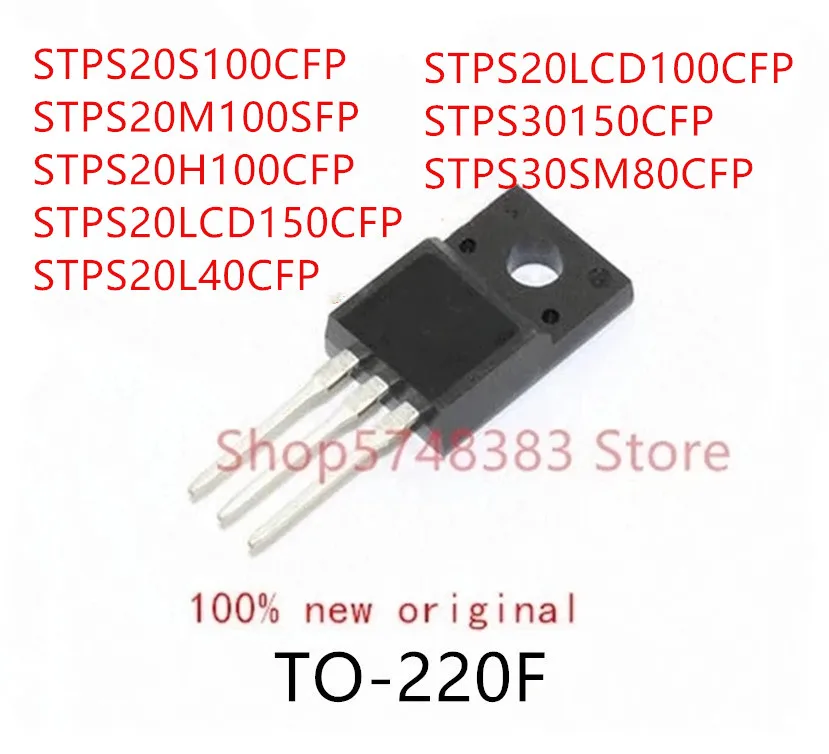 10 шт., STPS20S100CFP STPS20M100SFP STPS20H100CFP STPS20LCD150CFP STPS20L40CFP STPS20LCD100CFP STPS30150CFP STPS30SM80CFP TO-220F