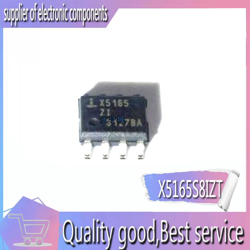 

10PCS X5165 X5165S8IZT X5165S8IZT1 SOIC8 new and original