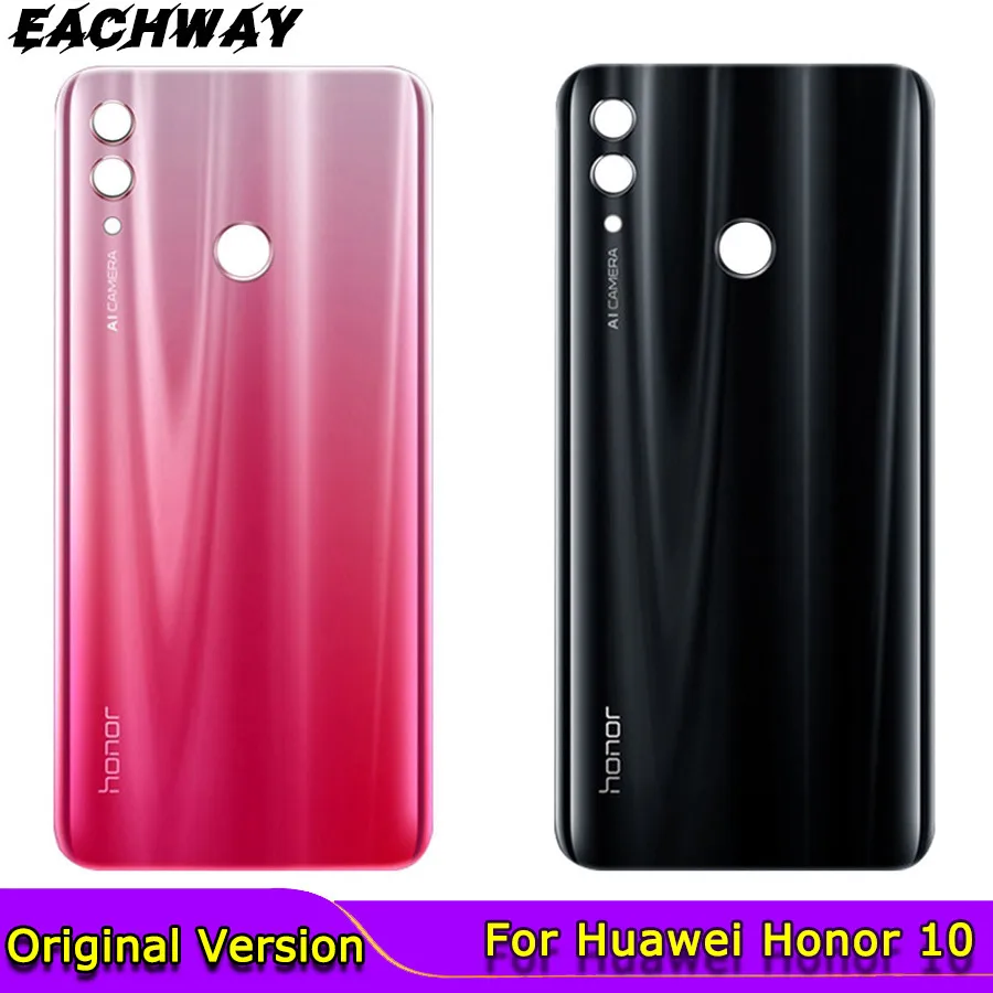 Заднее стекло для Huawei honor 10 задней крышки батарейного отсека Корпус + заднего