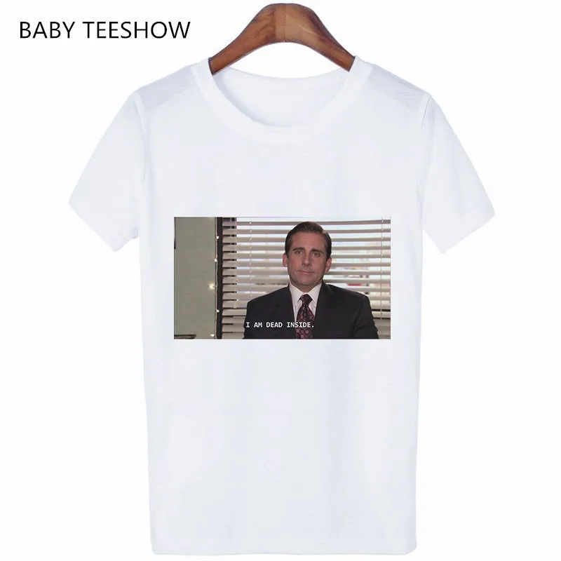 Офис Майкла Скотта я Dead внутри цитаты футболка с забавным принтом футболки в виде