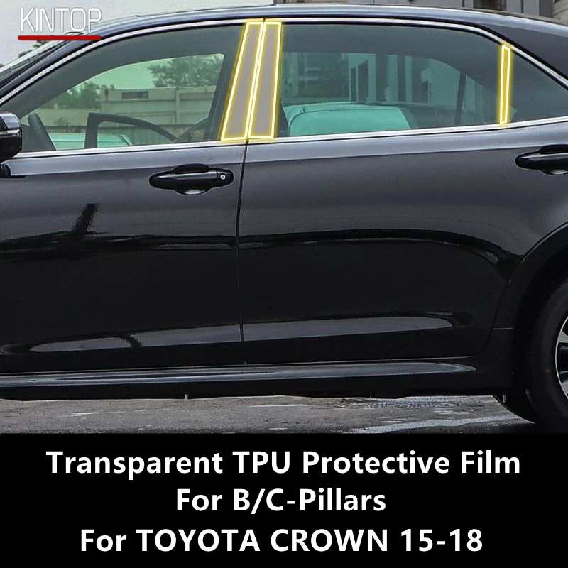 Для TOYOTA CROWN 15-18 B/C-Pillar прозрачная фотопленка для ремонта от царапин