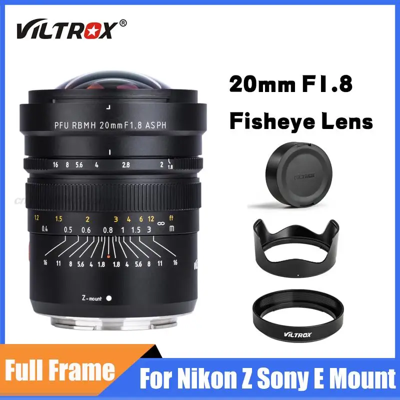 

Viltrox 20mm F1.8 Fisheye Lens Full Frame Lens Ultra Wide Angle Fixed Prime Lenses for Nikon Z Z6 Z7 Sony E Mount A6000 Camera