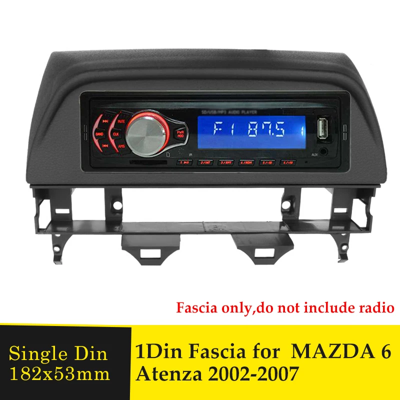 Single Din Car Radio Fascia For MAZDA 6 Atenza 2002-2007 Stereo Audio Panel Plate DVD Player Refitting Frame Bezel Dash Trim Kit