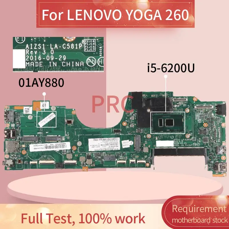 

01AY880 01AY766 00NY942 01AY767 00NY941 01AY879 For LENOVO YOGA 260 I5-6200U Notebook Mainboard LA-C581P DDR4 Laptop motherboard