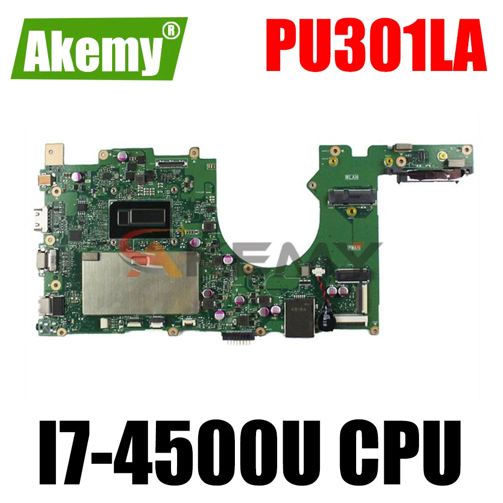 

PU301L Mainboard For ASUS PU301LA PU301L I7-4500U Laptop Motherboard REV2.0 Test work 100% original Motherboard