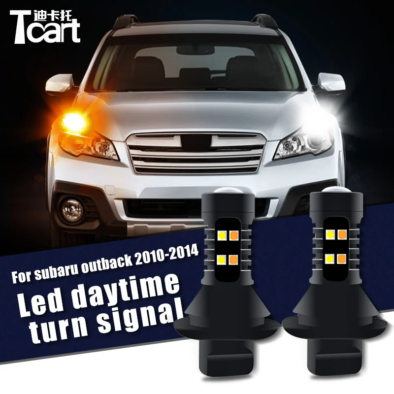 Tcart For subaru outback 2010 2011 2012 2013 2014 2pcs t20 WY21W 7440 led DRL Daytime Running Light Turn Signal lamps