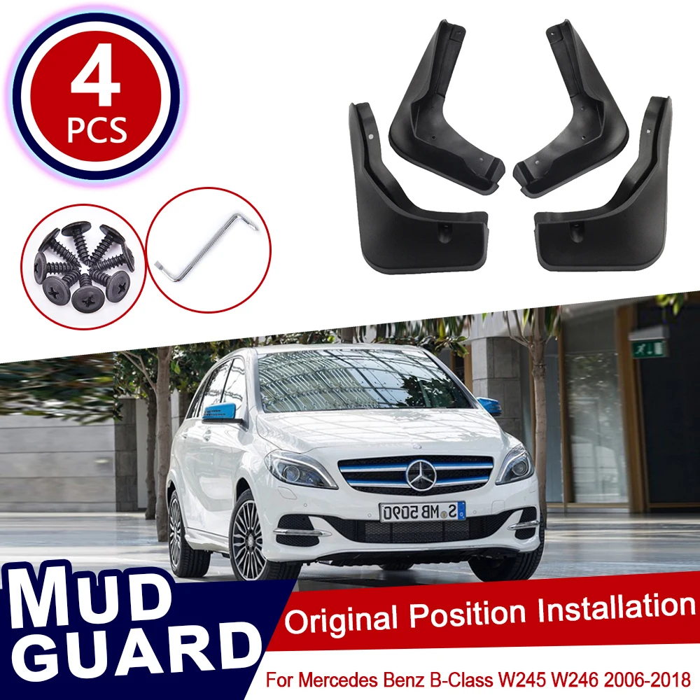 

for Mercedes Benz B Class W245 W246 2006~2018 Car Mud Flaps Front Rear Mudguard Splash Guards Fender Accessories 2010 2012 2014