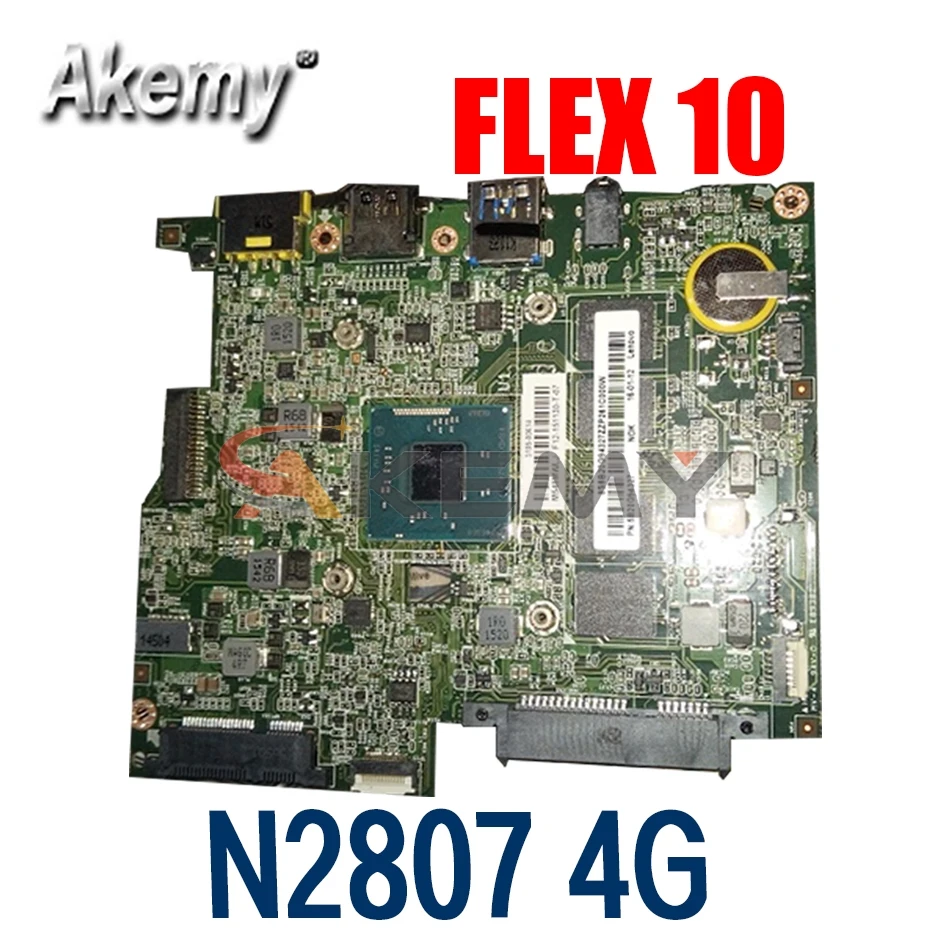 

New MB Akemy BM5338 Mainboard For lenovo FLEX10 FLEX 10 Laptop Motherboard Test work 100% original W/ CPU N2807 4G RAM
