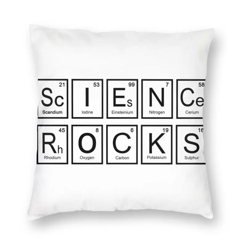 

Science Rocks Cushion Cover Double-sided Chemistry Physics Scientist Throw Pillow Case for Car Custom Pillowcase Home Decorative