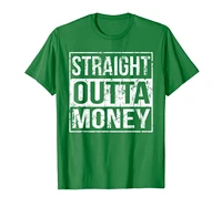 straight outta money tshirt straight outta money t shirt
