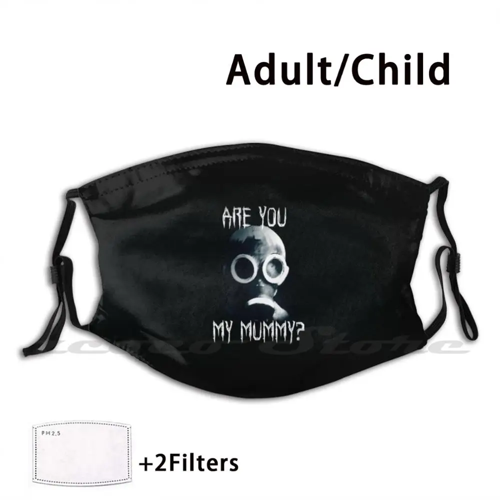 

Are You My Mummy  Mask Cloth Reusable Print Filter Washable Who 9th The Empty Child