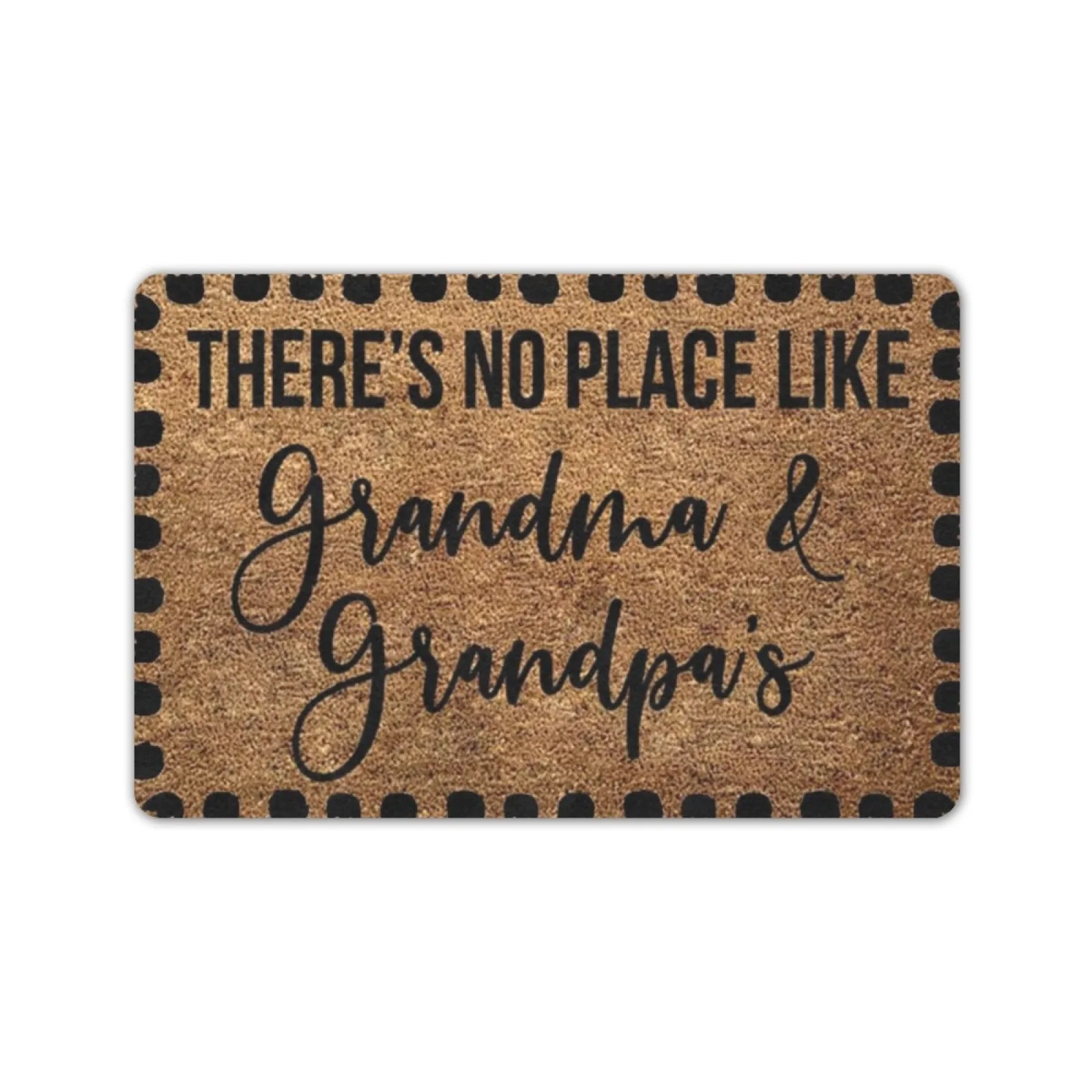 

There's No Place Like Grandma and Grandpa's Doormat, Home Decor