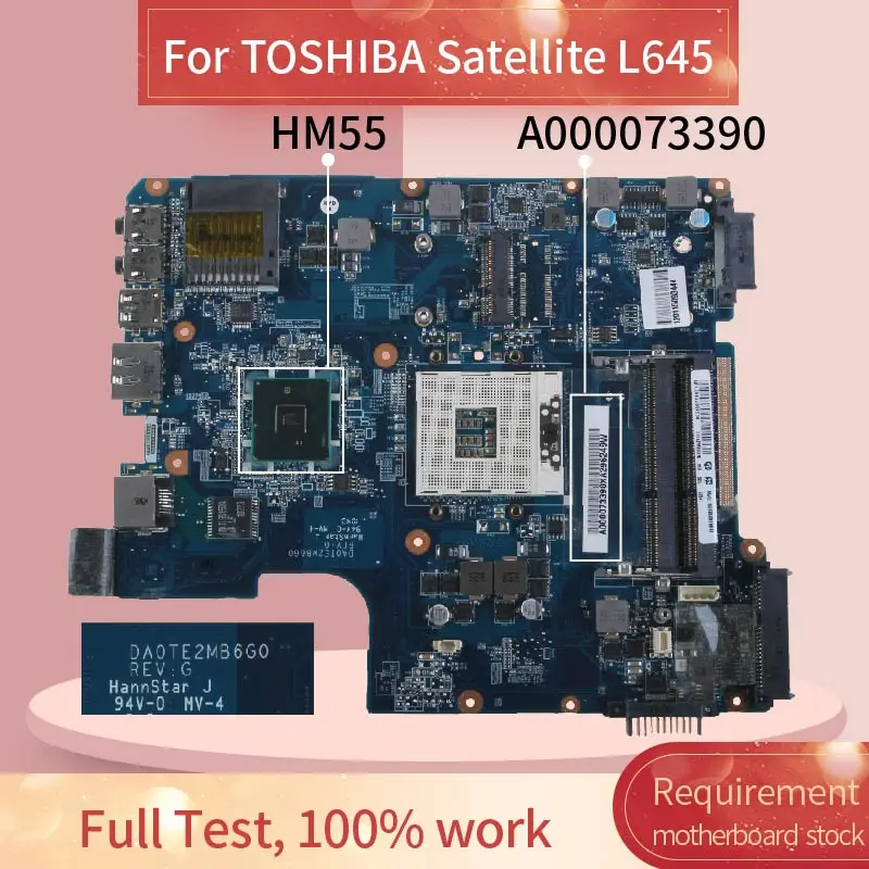 A000073390 материнская плата для ноутбука TOSHIBA Satellite L645 DA0TE2MB6G0 HM55|Материнские платы