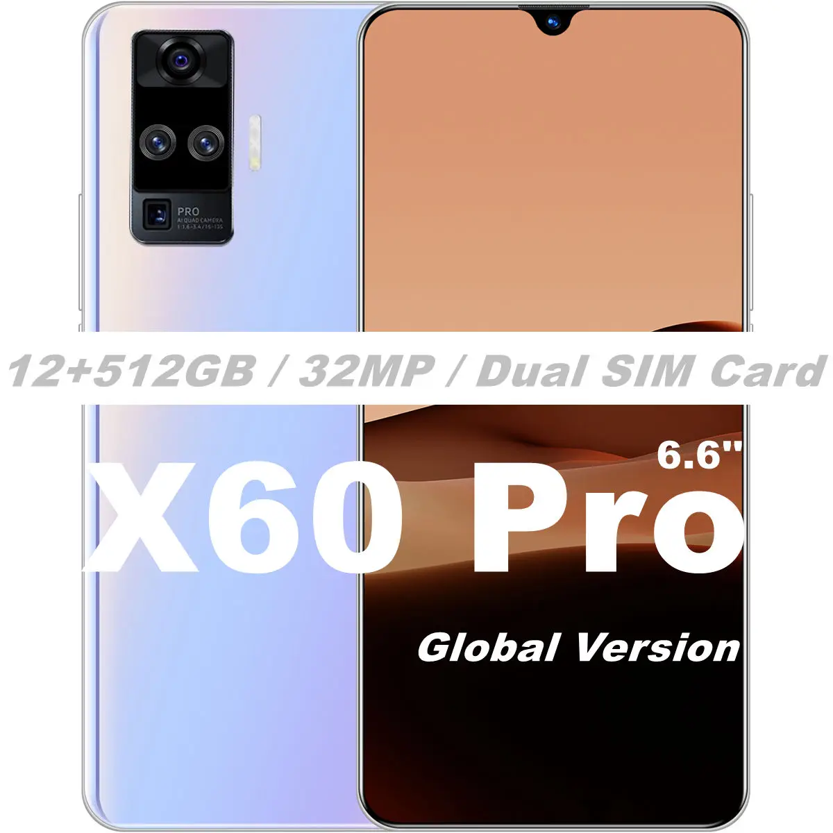

Hot Sale X60 Pro 6.6'' Global Version Smartphone 12GB 512GB Android 10.0 32MP Camera 4G LTE Dual SIM Card 5000mAh Cellphone