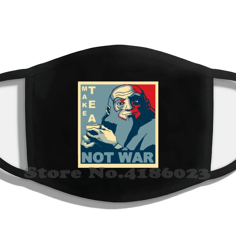 

Make Tea Not War Printing Washable Breathable Reusable Cotton Mouth Mask Southern Water Tribe The Last Airbender Yip Yip Appa
