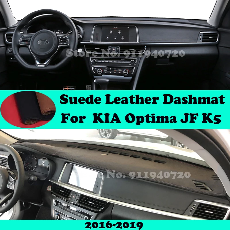 

For KIA Optima JF K5 2016 2017 2018 2019 Suede Leather Dashmat Dashboard Cover Pad Dash Mat Carpet Car-Styling Accessories