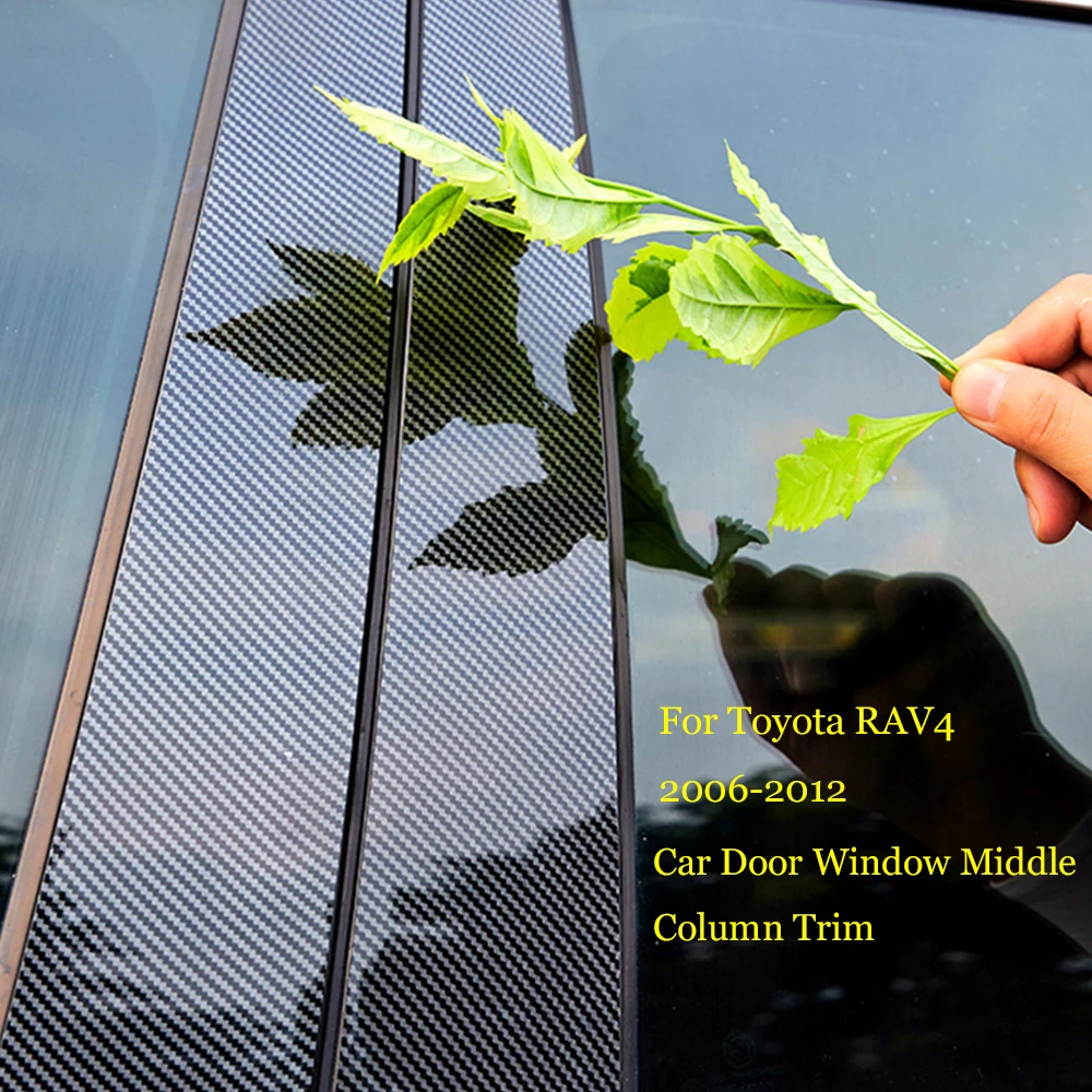 

Car Middle Column PC Window Trims Decoration B C Pillar Strip Protection Sticker For Toyota RAV 4 RAV4 2006-2012 Accessories
