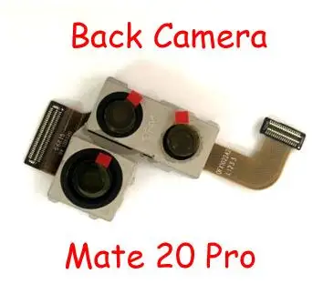 Mate 20 Pro Для huawei Honor 8 9 10 6X 7X mate 9 10 20 P20 Lite P6 P7 P9 P10 Plus задняя Задняя Основная задняя камера Модуль гибкий кабель - Цвет: Mate 20 Pro
