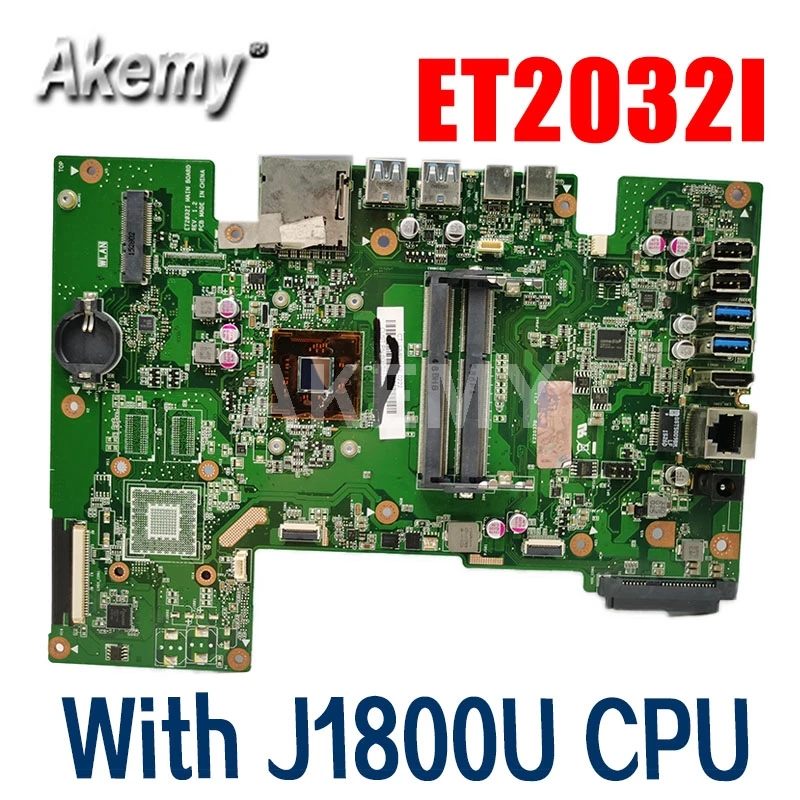 

New Akemy ET2032I Mainboard For ASUS ET2032I ET2032 All-in-one Motherboard 100% Test OK With J1800U CPU
