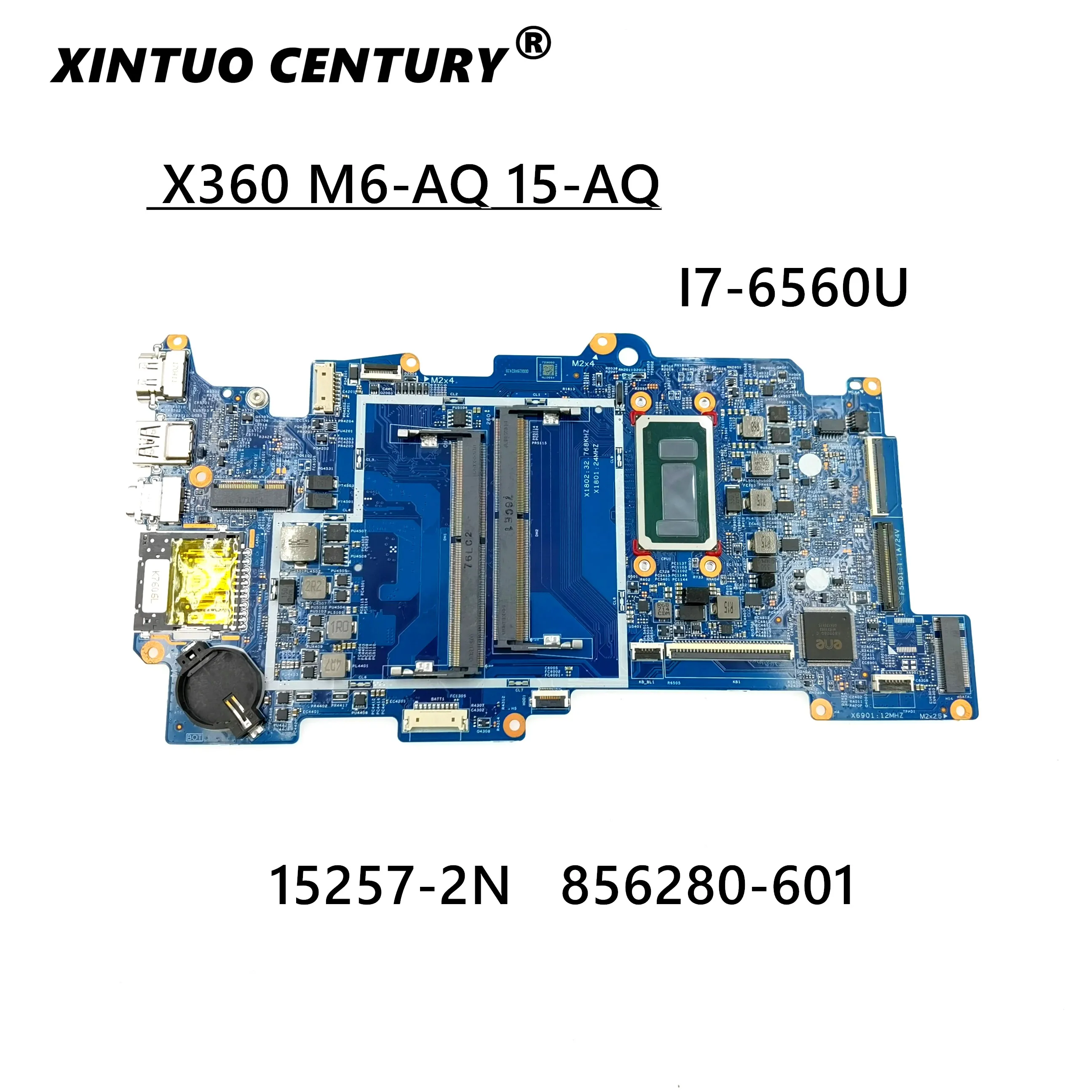 

Для HP X360 M6 M6-AQ 15-AQ материнская плата для ноутбука 856280-601 856280-001 i7-6560U CPU 15257-2N 448.07N07.002N 100% рабочий
