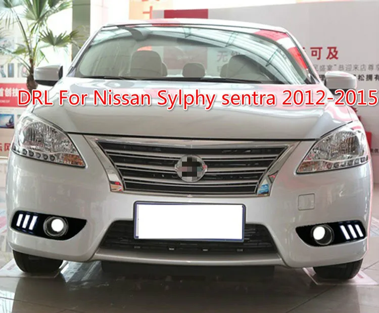 Car 1 Set drl For Nissan Sylphy sentra 2013 2014 2015 LED DRL Daytime Running Lights Daylight Fog light cover headlamp