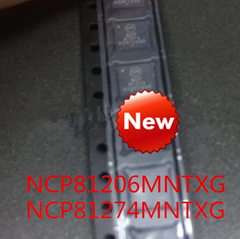 Новинка NCP81274MNTXG NCP81274 NCP81206MNTXG NCP81206 QFN52|Запасные части| |