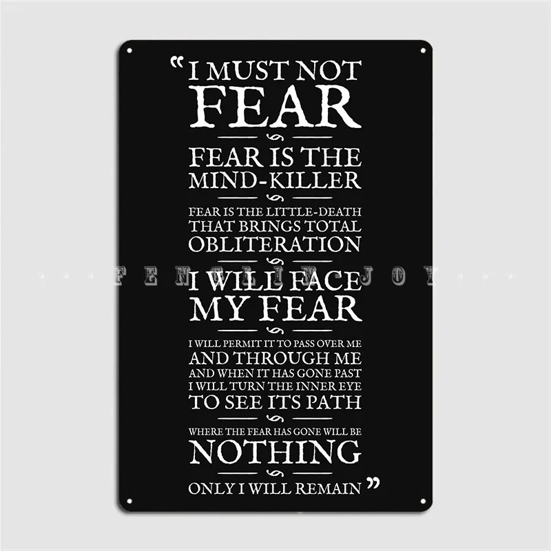 

Металлический знак Litany против страха, настенная роспись, дизайн клуба, бара, роспись, оловянный знак, плакат