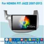 Автомагнитола для HONDA FIT JAZZ 2008 2009 2010 2011 2012 2013 DSP 2 din Android 10,1 NET, мультимедийный видеоплеер BT
