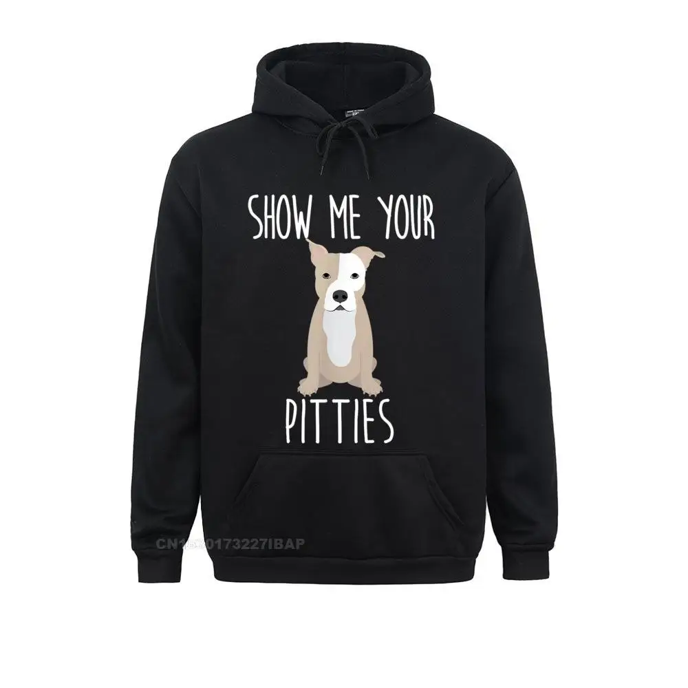 

Show Me Your Pitties Cute and Funny Pit Bull Dog Tee Shirt Hoodies for Women Sweatshirts Funny Clothes Long Sleeve