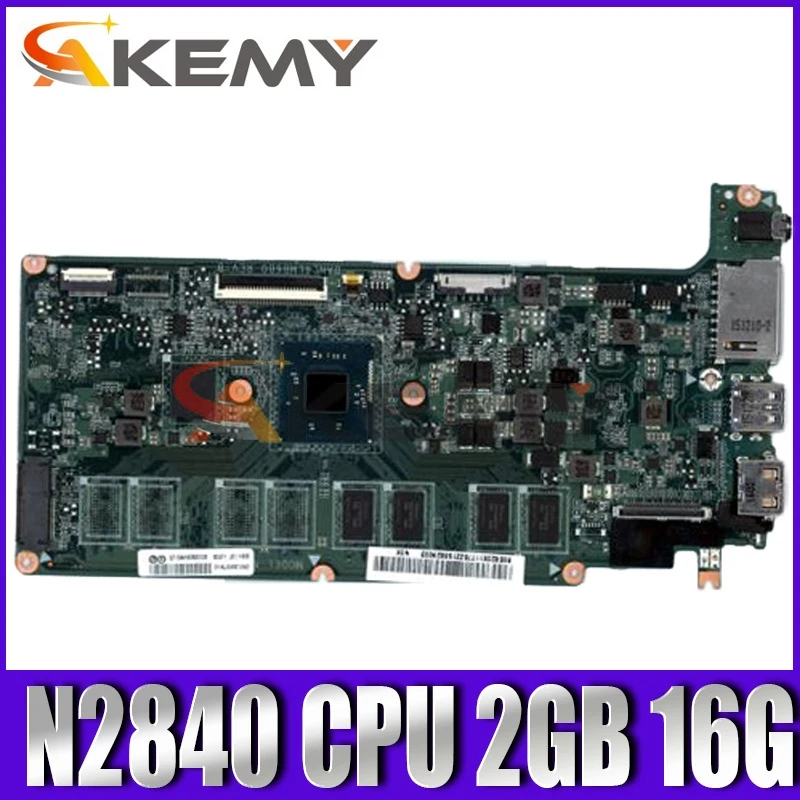 

Akemy DANL6LMB6B0 5B20K11775 For Lenovo Chromebook N21 N21-80MG Laptop Motherboard Celeron N2840 CPU 2GB 16G