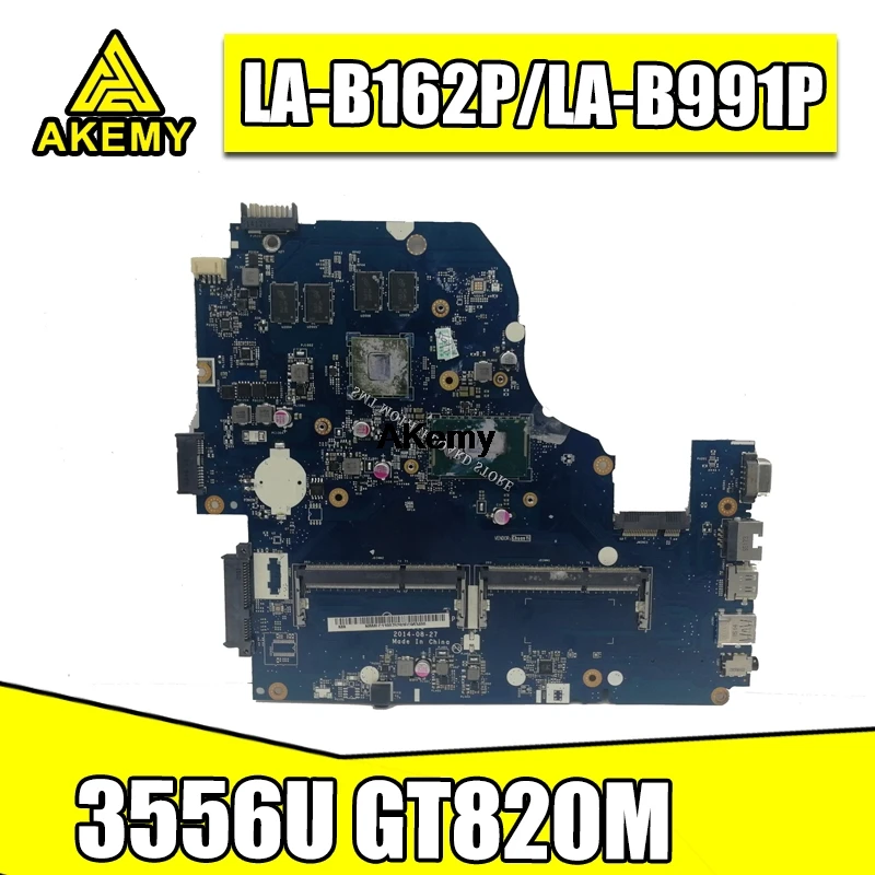 Для ACER E1-572 E1-572G Материнская плата ноутбука Z5WAH LA-B162P/LA-B991P с SR1E3 3556U Процессор GT820M 1 ГБ работает хорошо