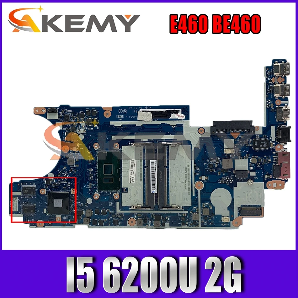 

Akemy для Lenovo ThinkPad E460 BE460 NM-A551 Материнская плата ноутбука процессор I5 6200U 2G видеокарта DR3 100% тесты работы