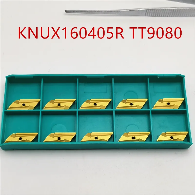 10 шт. KNUX160405R TT9080 KNUX 160405 R TT9080 поворотные твердосплавные вставки инструмент токарный станок резак Фрезерный резак режущий инструмент с ЧПУ