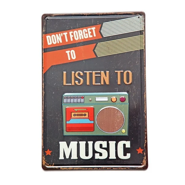 

Dont Forget to Listen to Music Metal Rustic Vintage Tin Sign Wall Decor Art