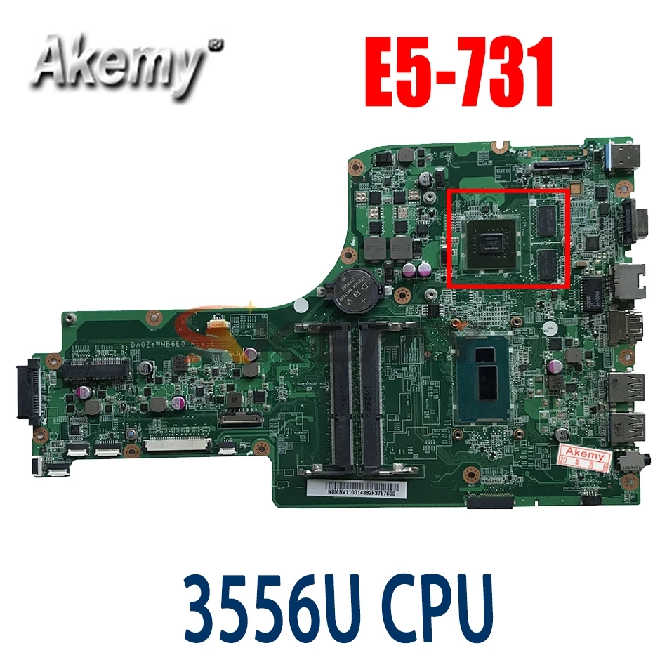 

Akemy материнская плата для ноутбука ACER Aspire E5-731 Pentium 3556U материнская плата DA0ZYWMB6E0 N15S-GT-S-A2 DDR3