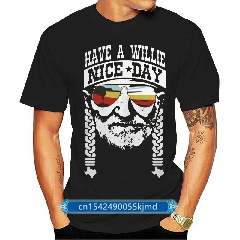 

2019 Brand Have A Willie Nice Day Willie Nelson Men t-shirt