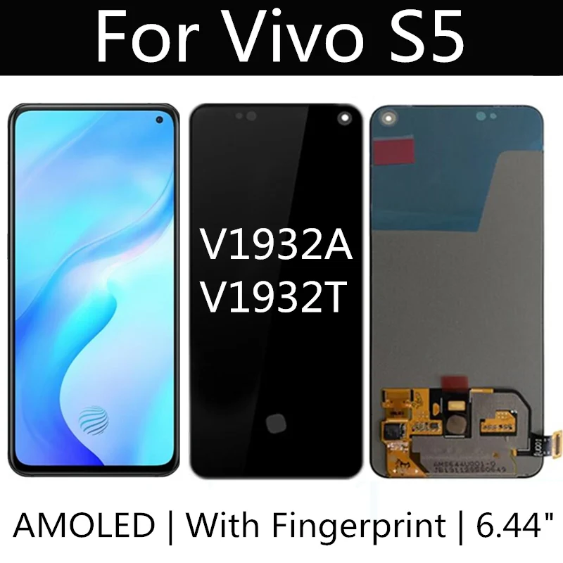 

6,44 "AMOLED для VIVO S5 ЖК-дисплей Дисплей сенсорный Экран в сборе Сменные аксессуары для 5G телефон VIVO V1932A, V1932T ЖК-дисплей