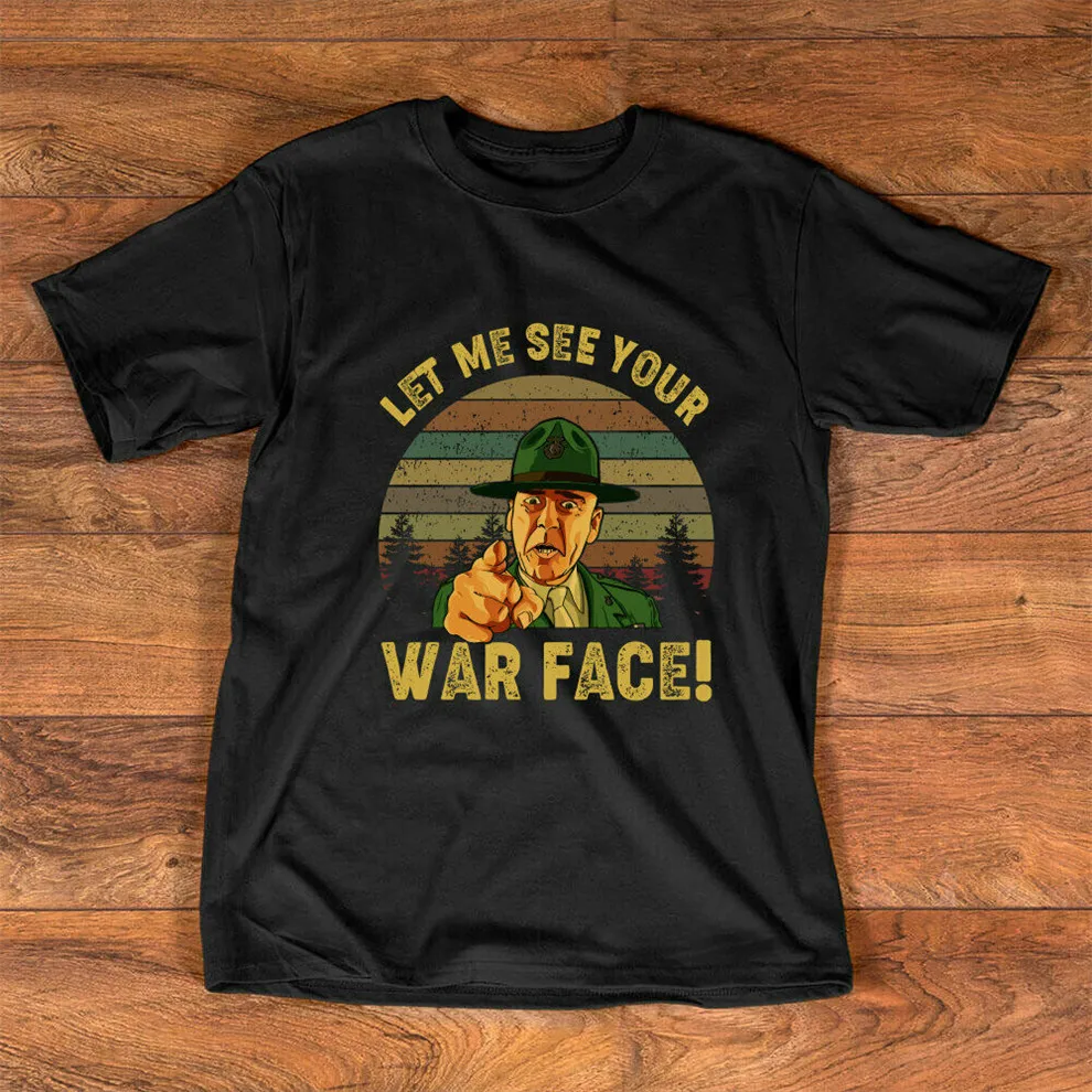 Футболка Let Me See Your War Face полностью металлическая с пленкой футболка Sgt Hartman для