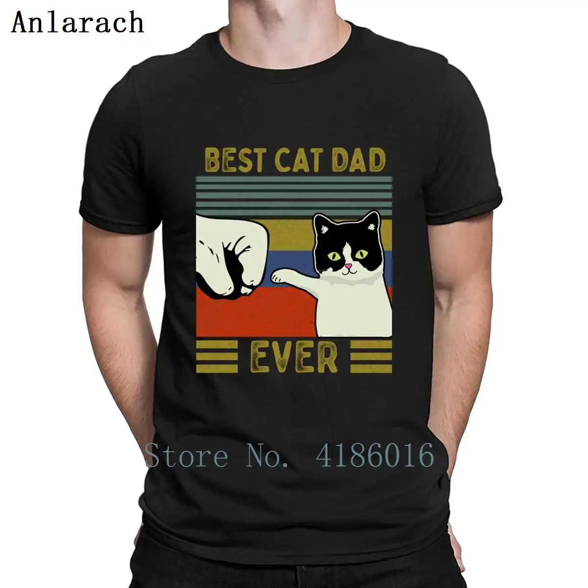 

Vintage Best Cat Dad Ever Bump T Shirt Sunlight Leisure Cotton Spring Vintage S-4XL Personalized New Fashion Shirt