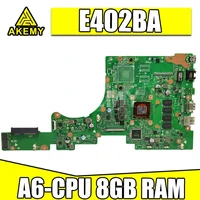 akmey e402ba with a6 cpu 8gb ram mainboard for asus vivobook e402 e402b e402ba e402bp laotop mainboard e402ba motherboard test
