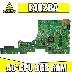 akmey e402ba with a6 cpu 8gb ram mainboard for asus vivobook e402 e402b e402ba e402bp laotop mainboard e402ba motherboard test free global shipping
