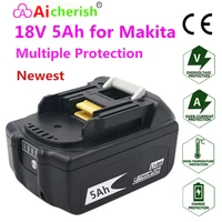 18650 latest 18v 5ah lithium ion rechargeable power tool is suitable for makita battery bl1840 bl1850 bl1830 bl1860b lxt400