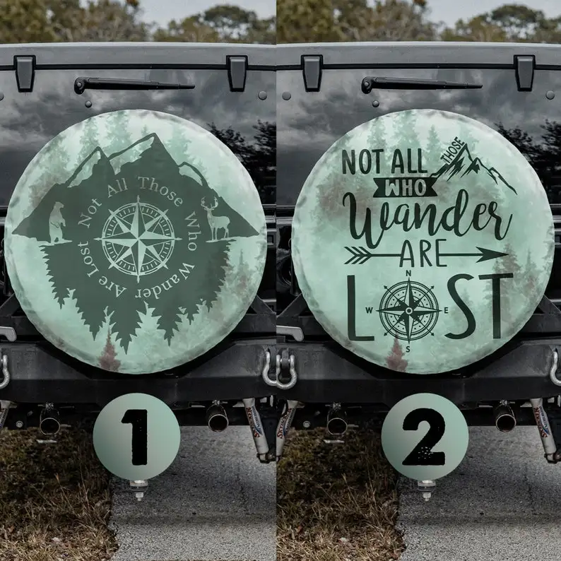 

Not All Those Who Wander Are Lost Spare Tire Cover For Car - Car Accessories, Custom Spare Tire Covers Your Own, Tire Protectors