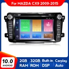 2 + 32G Android 10,0 автомобильный DVD для Mazda CX-9 CX9 CX 9 2007-2015 радио GPS DSP Android Авто Carplay WIIFI поддержка DVR рулевое колесо