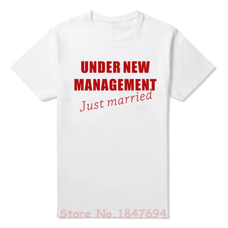 

UNDER NEW MANAGEMENT JUST MARRIED T-shirt