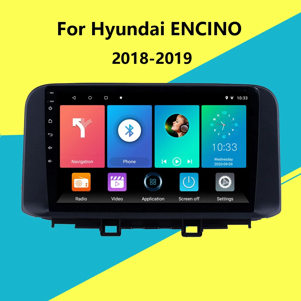 

For Hyundai ENCINO 2018 2019 2 DIN Car Radio Multimedia system GPS AutoRadio Head unit Android 8.1 9" SWC WIFI FM