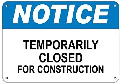 

Crysss Warning Sign Notice Temporarily Closed for Construction Road Sign Business Sign 8X12 Inches Aluminum Metal Sign