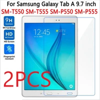 2pcs screen protector for samsung galaxy tab a 9 7 t550 t551 t555 tempered glass for sm p550 9 7 tablet protective film cover