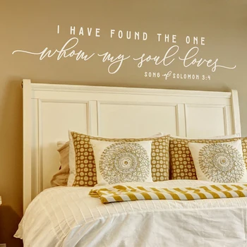 Romantic Bible Verse Wall Sticker Quote I have found the one whom my soul loves Vinyl Wall Decal for Wall Bedroom Decor X003